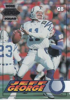 1994 Collector's Edge - Boss Squad Silver #91 Jeff George Front