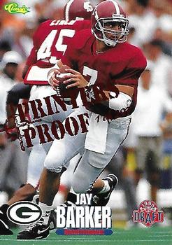 1995 Classic NFL Rookies - Printer's Proofs #86 Jay Barker Front