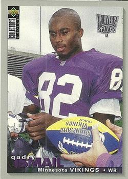1995 Collector's Choice - Player's Club #154 Qadry Ismail Front