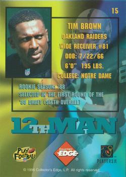1995 Collector's Edge - 12th Man Exchange #15 Tim Brown Back