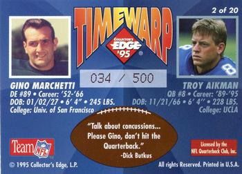 1995 Collector's Edge - TimeWarp Prisms #2 Troy Aikman / Gino Marchetti Back