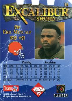 1995 Collector's Edge Excalibur - Die Cuts #16 Eric Metcalf Back