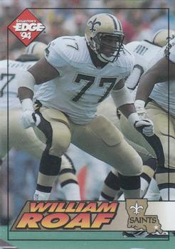 1994 Collector's Edge #143 Willie Roaf Front