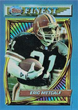1994 Finest - Refractors #36 Eric Metcalf Front