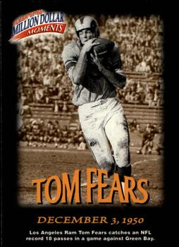 1997 Fleer - Million Dollar Moments Game Cards #5 Tom Fears Front
