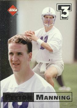 1998 Collector's Edge First Place - Triple Threat #21 Peyton Manning Front