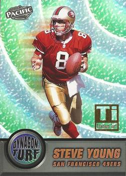 1998 Pacific - Dynagon Turf Titanium #18 Steve Young Front