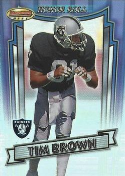 1999 Bowman's Best - Honor Roll #H7 Tim Brown Front