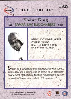 1999 Collector's Edge Odyssey - Old School #OS23 Shaun King Back