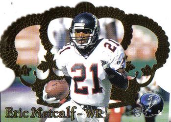 1995 Pacific Crown Royale #55 Eric Metcalf Front