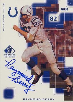 1999 SP Signature - Autographs #RY Raymond Berry Front