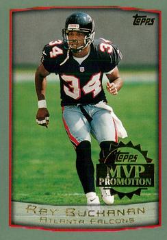 1999 Topps - MVP Promotion #NNO Ray Buchanan Front