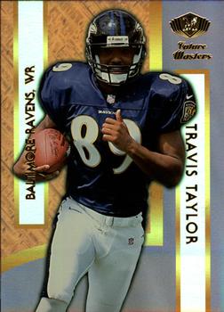 2000 Collector's Edge Masters - Future Masters Gold #FM4 Travis Taylor Front