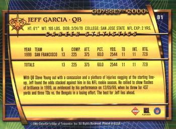 2000 Collector's Edge Odyssey - Retail #81 Jeff Garcia Back