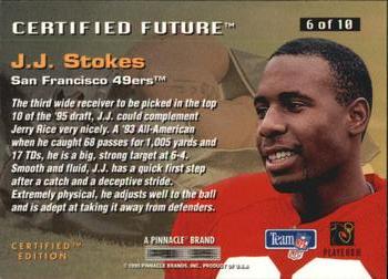 1995 Select Certified - Certified Future #6 J.J. Stokes Back