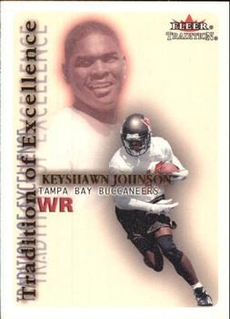 2000 Fleer Tradition - Tradition of Excellence #9 TE Keyshawn Johnson Front