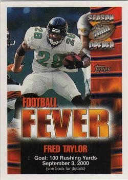 2000 Topps Season Opener - Football Fever #NNO Fred Taylor Front