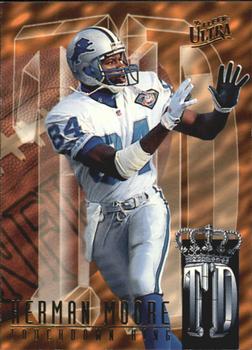 1995 Ultra - Touchdown Kings #4 Herman Moore Front