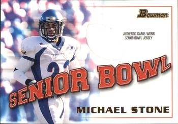 2001 Bowman - Bowl Jerseys #BJ-MS Michael Stone Front
