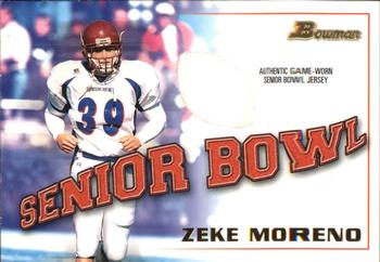 2001 Bowman - Bowl Jerseys #BJ-ZM Zeke Moreno Front