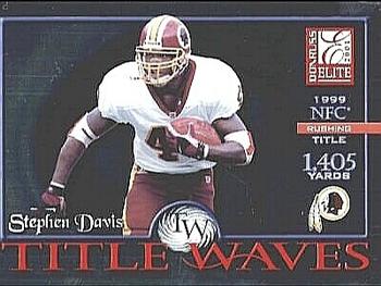 2001 Donruss Elite - Title Waves #TW-11 Stephen Davis Front