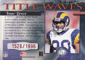 2001 Donruss Elite - Title Waves #TW-18 Isaac Bruce Back
