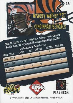 1996 Collector's Edge #46 Bracy Walker Back