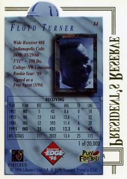 1996 Collector's Edge President's Reserve #84 Floyd Turner Back