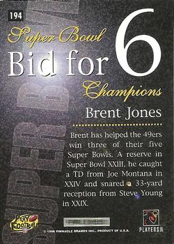 1996 Pinnacle #194 Brent Jones Back