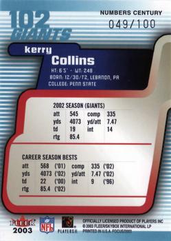 2003 Fleer Focus - Numbers Century #102 Kerry Collins Back