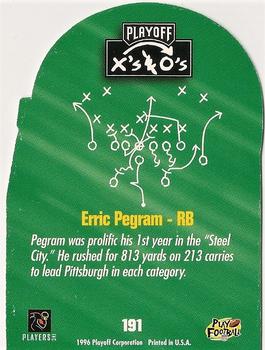 1996 Playoff Prime - X's and O's #191 Erric Pegram Back