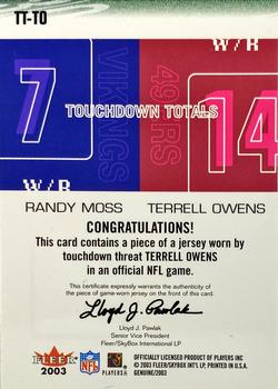 2003 Fleer Genuine Insider - Touchdown Threats Jerseys #TT-TO Randy Moss / Terrell Owens Back