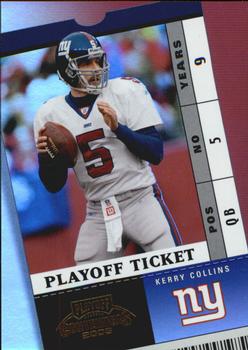 2003 Playoff Contenders - Playoff Ticket #4 Kerry Collins Front