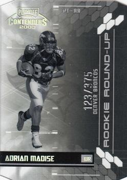2003 Playoff Contenders - Rookie Round Up #RR-14 Adrian Madise Front