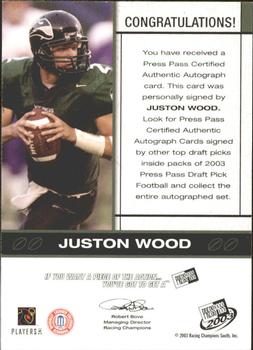 2003 Press Pass - Autographs Bronze #NNO Juston Wood Back
