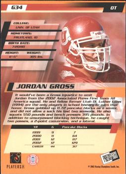 2003 Press Pass - Gold Zone #G34 Jordan Gross Back