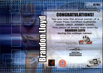 2003 Press Pass JE - Game Used Jerseys Gold #JCBL1 Brandon Lloyd Back