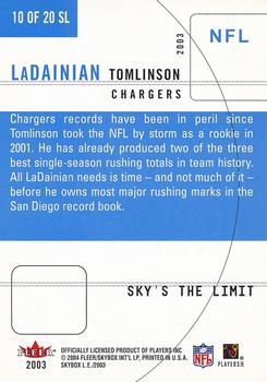2003 SkyBox LE - Sky's the Limit #10 SL LaDainian Tomlinson Back