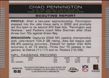 2003 Topps Draft Picks & Prospects - Chrome Gold Refractors #62 Chad Pennington Back
