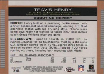 2003 Topps Draft Picks & Prospects - Chrome Gold Refractors #76 Travis Henry Back