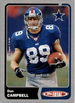 2003 Topps Total - Silver #57 Dan Campbell Front