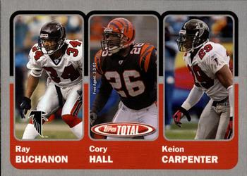 2003 Topps Total - Silver #332 Ray Buchanan / Cory Hall / Keion Carpenter Front