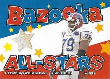 2004 Bazooka - All-Stars Jerseys #BAS-RB Ruben Brown Front