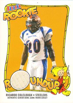 2004 Bazooka - Rookie Roundup Jerseys #RR-RC Ricardo Colclough Front