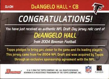 2004 Bowman - Draft Day Selections Relics #DJ-DH DeAngelo Hall Back