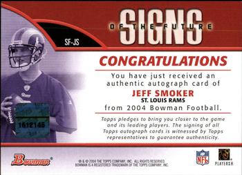 2004 Bowman - Signs of the Future Autographs #SF-JS Jeff Smoker Back