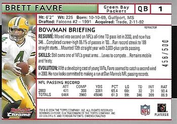 2004 Bowman Chrome - Refractors #1 Brett Favre Back