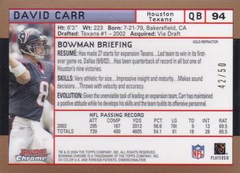 2004 Bowman Chrome - Refractors #94 David Carr Back