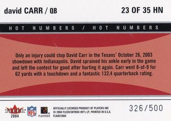 2004 Flair - Hot Numbers #23HN David Carr Back