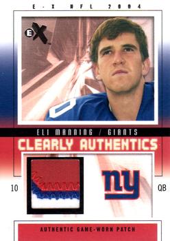 2004 Fleer E-X - Clearly Authentics Patch Silver #CA-EM Eli Manning Front